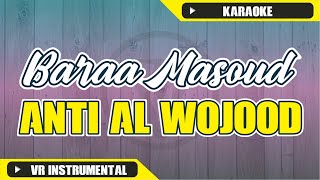 KARAOKE Baraa Masoud ANTI AL WOJOOD (Mother)