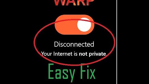 How to Fix Disconnected error on WARP 1.1.1.1 VPN PC