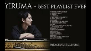 The Very Best YIRUMA Yiruma's Greatest Hits (HQ / HD) - Beautiful Playlist Ever Piano Solo