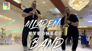 : MLADEN BAND | KUCHECITE |   | Ņ|