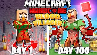 I Survived 100 DAYS as a BLOOD VILLAGER in Minecraft Hardcore World... (Hindi) || AB