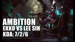 Ambition Ekko vs Lee Sin JUNGLE - S9 Ranked Gameplay
