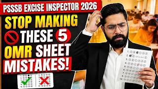 PSSSB Excise Inspector 2026 | Stop These 5 Mistakes In the OMR Sheet By Nishant Sir