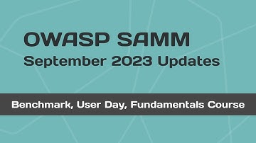 OWASP SAMM Updates September 2023