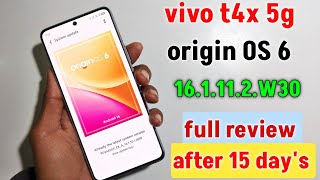 Vivo t4x 5g origin OS 6 review after 15 day's // update Good or bad Full details review