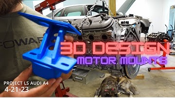 Motor Mounts Build for LS Swap Audi (3D modeling!) Ep: 11