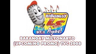 Download lagu Barangay LS 97.1 TVC (upcoming promo) 2008-2009 BARANGAY MILYONARYO