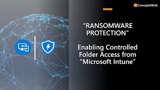 ransomware protection | enable controlled folder access from microsoft intune | microsoft defender