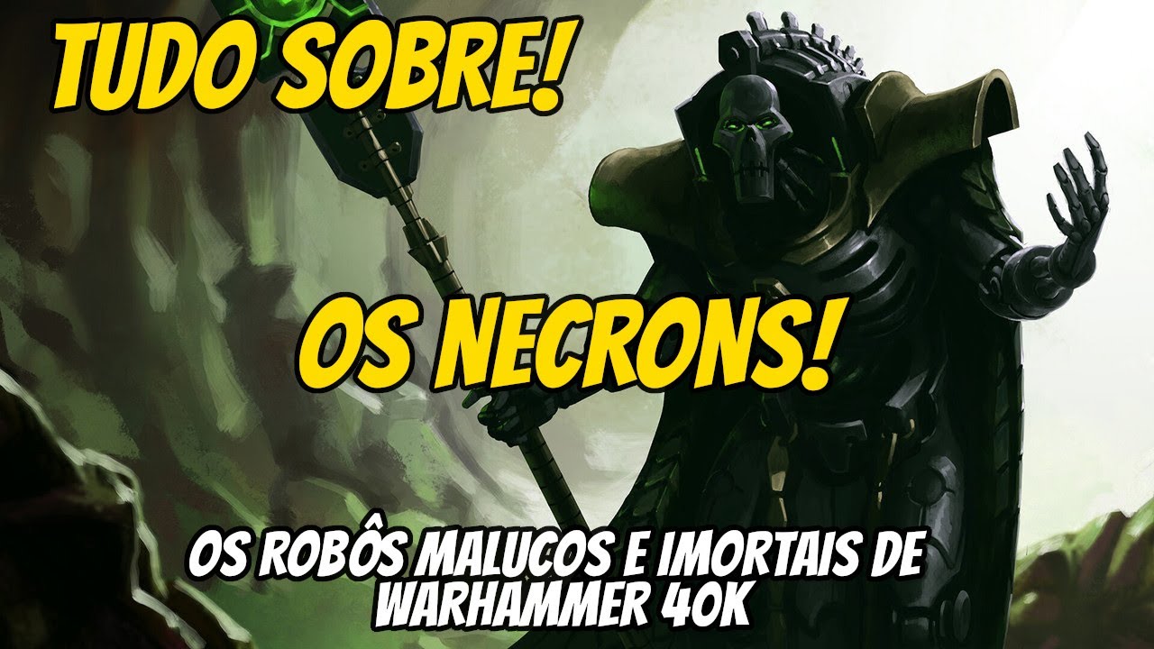 TUDO SOBRE OS NECRONS, os robôs malucos do universo de warhammer. Povo de Trazyn o muambeiro!
