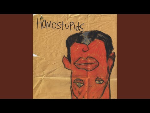 Homostupids — The Edge