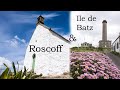 Excursion  roscoff et le de batz  finistre bretagne