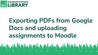 Exporting PDFs from Google Docs and uploading PDFs to Moodle