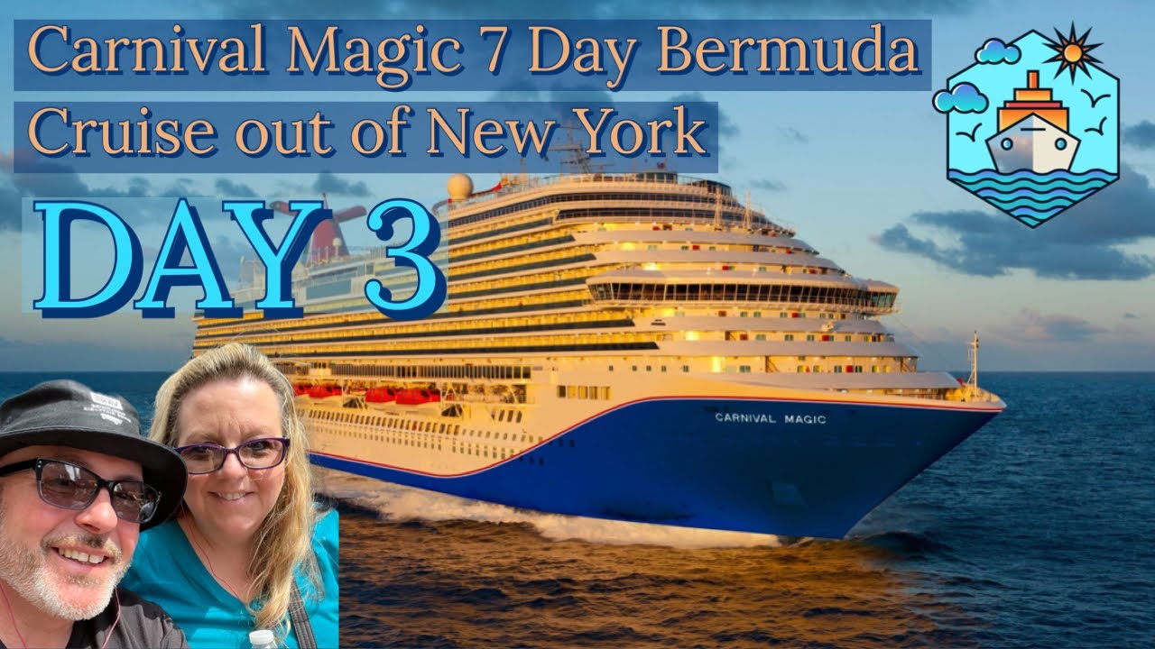 Carnival Magic 7 Day Bermuda Cruise Day 3 YouTube