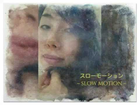 小早志 優雨 YuuKobayashi / スローモーション ~歌姫ダブル・ディケイドver.~ ( 中森明菜 Akina Nakamori )