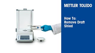 MR Balances: Easy Cleaning. How to Remove the Draft Shield