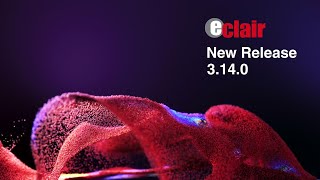 ECLAIR New Release 3.14.0  | Now available