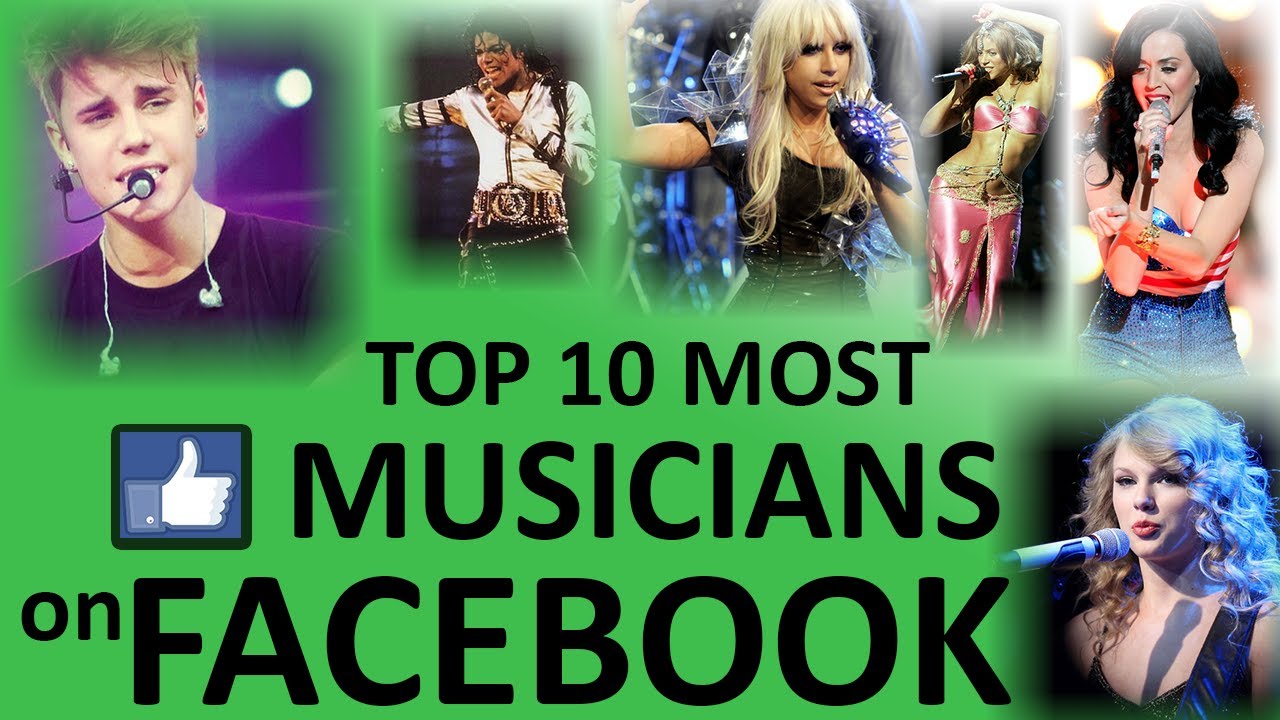 Top 10 Most Liked Musicians on Facebook