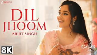 Download lagu Dil Jhoom 💖 | Arijit Singh Hits | 8K Ultra HD Video | Utkarsh Sharma & Simratt Kaur | Gadar 2