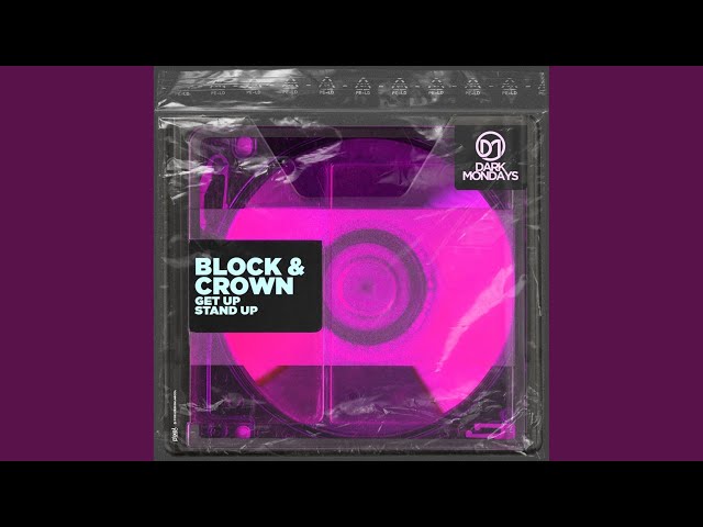 Block & Crown - Get Up Stand Up