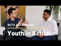 Sustainable Cities & Communities with Beto Altamirano | Youth In Action