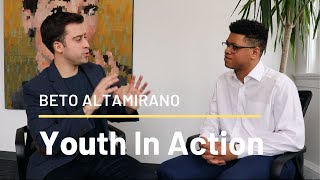 Sustainable Cities & Communities with Beto Altamirano | Youth In Action