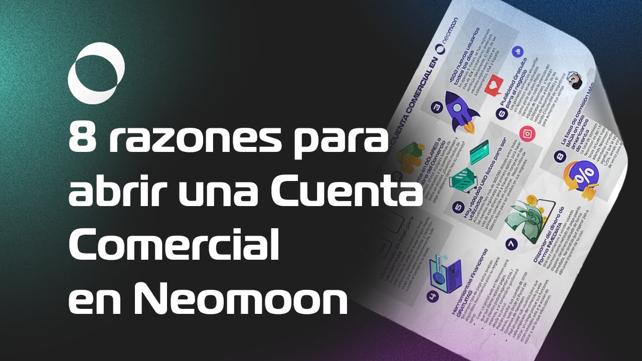 8 Razones para abrir una cuenta comercial en Neomoon 🚀🌕 - YouTube