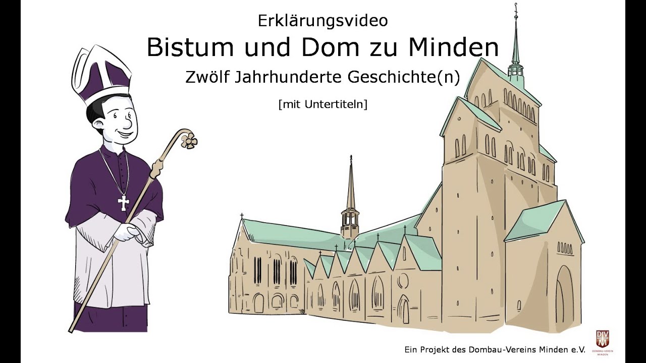 Bistum und Dom zu Minden - Zwölf Jahrhunderte Geschichte(n) | Ein Erklärungsvideo mit Untertiteln