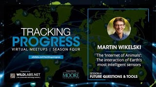Martin Wikelski: The 'Internet of Animals', the interaction of Earth's most intelligent sensors