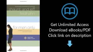 For Men Only: A Straightforward Guide to the Inner Lives of  Women