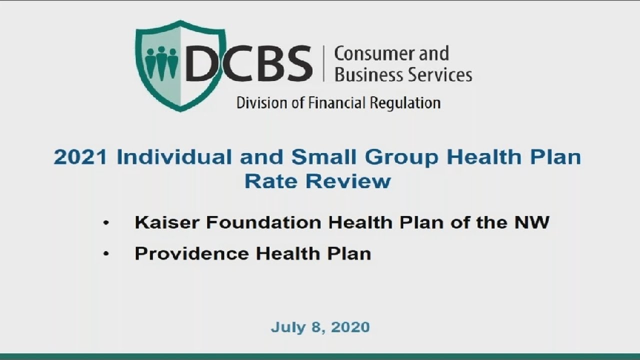 Small Group Health Plan Rate Review July 8 2020 Kaiser Providence 