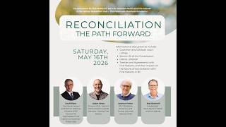 May 16th, 2026: Reconciliation - The Path Forward