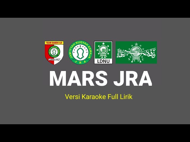 Mars JRA Versi Karoke Full Lirik class=