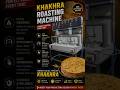 Automatic Khakhra Roasting Machine | Commercial Khakhra Making Machine | Globle Food Machine