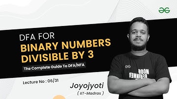 Construct DFA for Binary Numbers divisible by 3 | The Complete Guide to NFA/DFA | GeeksforGeeks GATE