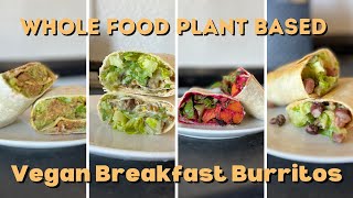 🌯Vegan Breakfast Burrito Recipes | Healthy Whole Food Plant Based Breakfast Burritos