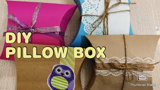 DIY PILLOW BOX | HOW TO MAKE PILLOW BOX WITHOUT PUNCH BOARD AND CUTTER
