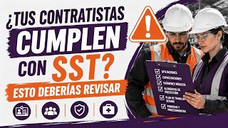 ¿Tus contratistas cumplen con SST? Esto deberías revisarlo ⚠️ 2026 ¿Tus contratistas cumplen con SST? Esto deberías revisarlo ⚠️ 2026