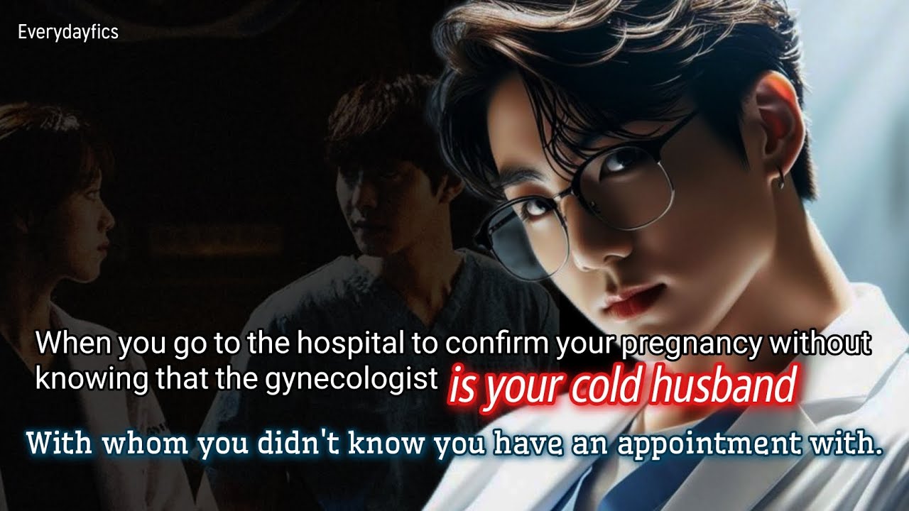 When you go to the hospital to confirm your pregnancy without knowing that the gynecologist is your-