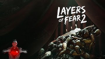 Layers of Fear 2 | Screamthrough | Live | Pt. 3