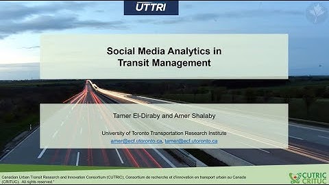 Social Media Analytics in Transit Systems - University of Toronto