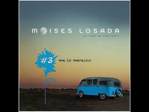 Me Lo Merezco (#3 Un Viaje de Canciones)
