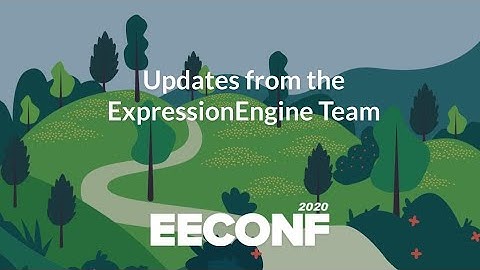 Updates from the ExpressionEngine Team