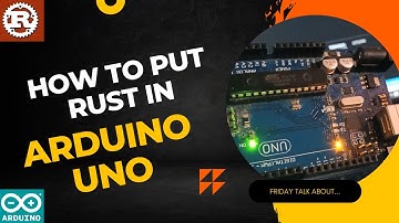 How to Program Arduino Uno using Rust Programming Language | Easy way | Blink LED Project
