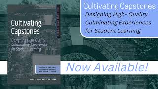 Cultivating Capstones - Centering the Student Experience