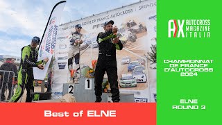 Best of ELNE AUTOCROSS 2024 | Championnat de France d'Autocross & SprintCar - ROUND 3