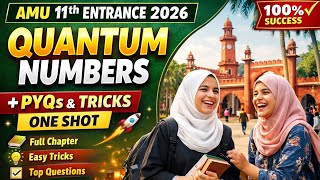 Quantum Numbers & Electronic Configuration Tricks & Concepts ⚡ | AMU Class 11 Entrance Preparation
