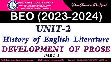 BEO (2023-2024) : UNIT-2 History of English Literature ( DEVELOPMENT OF PROSE ) Video Class