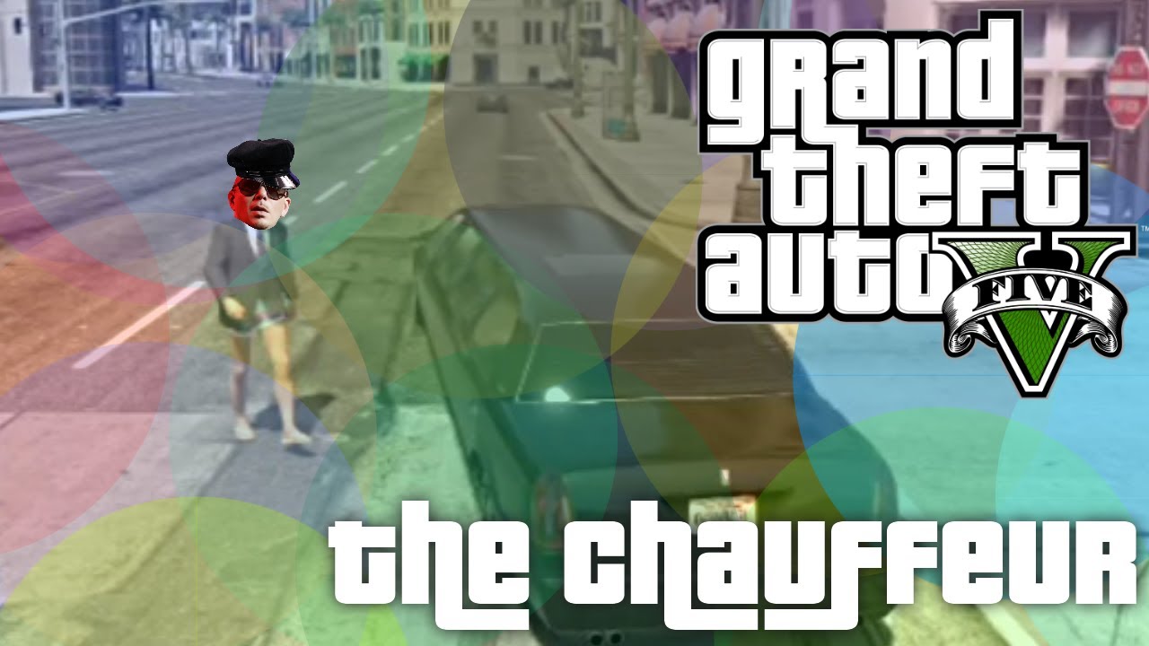 GTA 5 Online - Chauffeur (GTA V skits!) - YouTube
