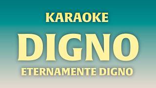 KARAOKE - DIGNO ✨🎶 (COVER MARCOS BRUNET)