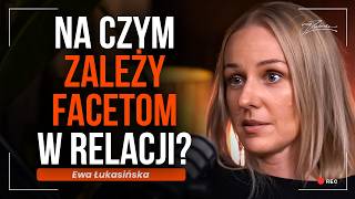 O tym faceci boją się mówić głośno. Czego naprawdę pragnie mężczyzna | Ewa Łukasińska